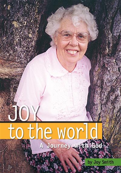 Cover of Joy to the World - A Journey With God